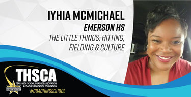Iyhia McMichael - Emerson HS - Little Things: Hitting, Fielding & Culture